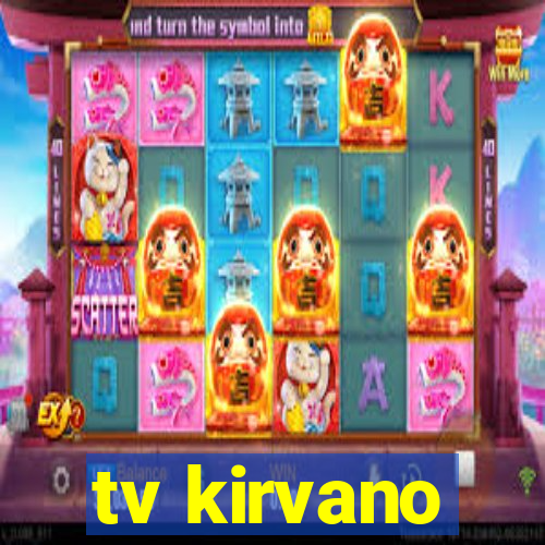 tv kirvano